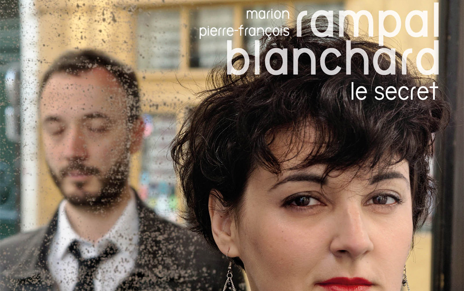 Le Secret de Marion Rampal et Pierre-François Blanchard